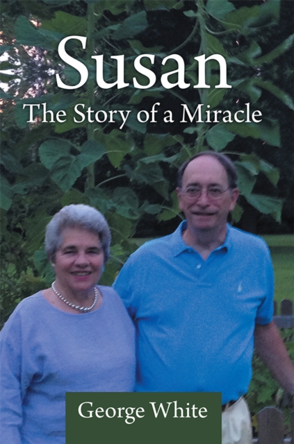 Susan: the Story of a Miracle, EPUB eBook