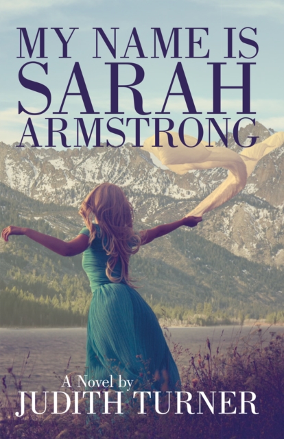 My Name Is Sarah Armstrong, EPUB eBook