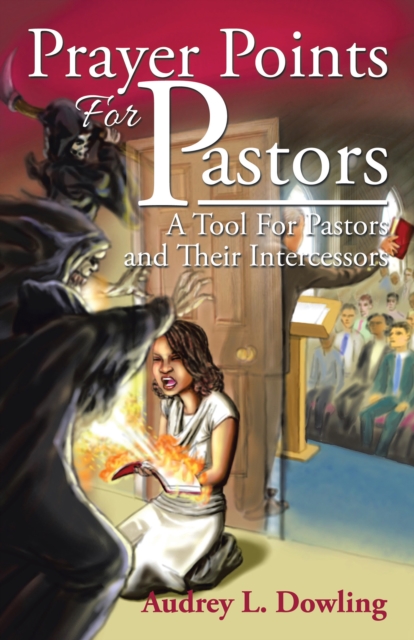 Prayer Points for Pastors : A Tool for Pastors and Their Intercessors, EPUB eBook