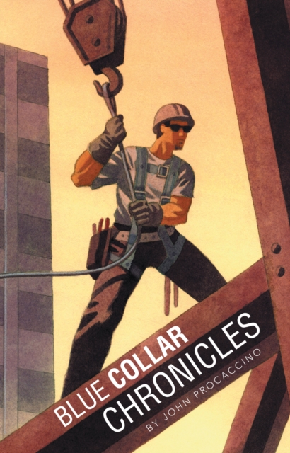 Blue Collar Chronicles, EPUB eBook