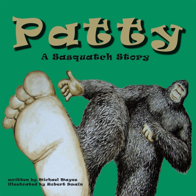 Patty: a Sasquatch Story, EPUB eBook