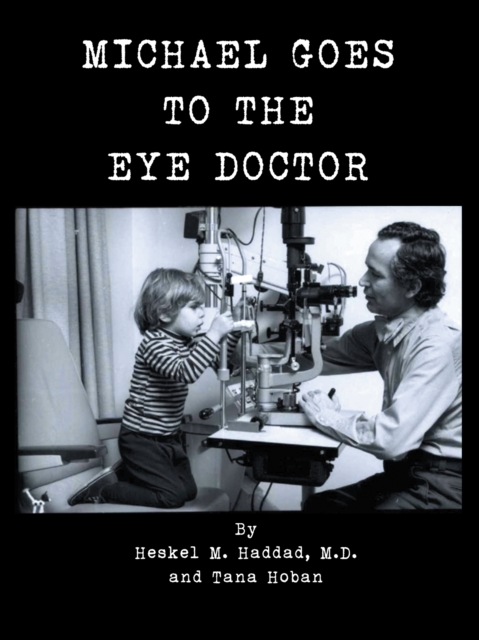 Michael Goes to the Eye Doctor, EPUB eBook