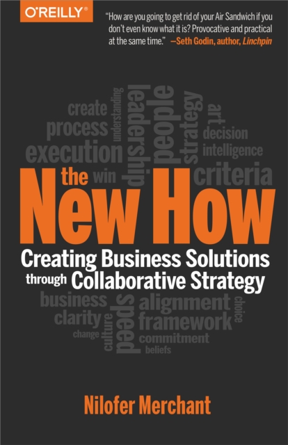 The New How [Paperback] : Creating Business Solutions Through Collaborative Strategy, EPUB eBook