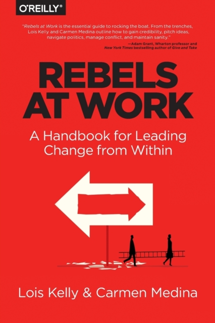 Rebels at Work, Paperback / softback Book