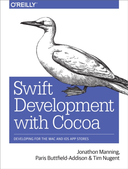 Swift Development with Cocoa : Developing for the Mac and iOS App Stores, EPUB eBook