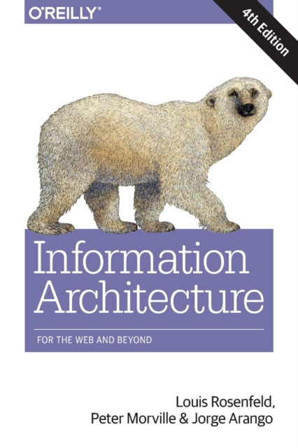 Information Architecture, 4e, Paperback / softback Book