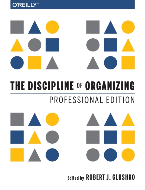 The Discipline of Organizing: Professional Edition, EPUB eBook