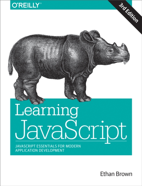 Learning JavaScript : JavaScript Essentials for Modern Application Development, EPUB eBook