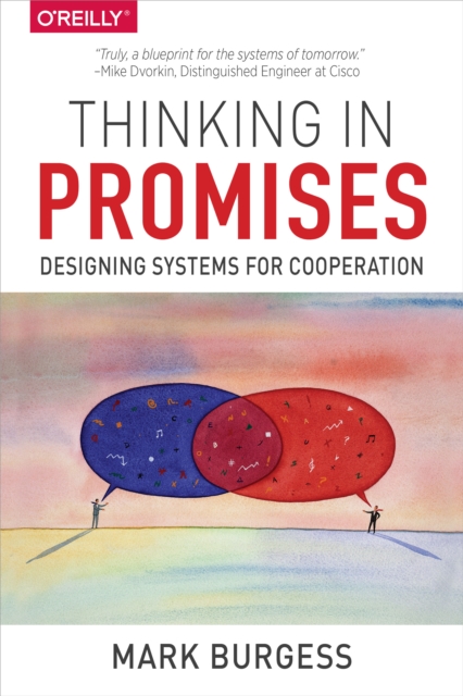 Thinking in Promises : Designing Systems for Cooperation, EPUB eBook