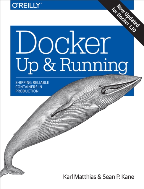 Docker: Up & Running : Shipping Reliable Containers in Production, EPUB eBook