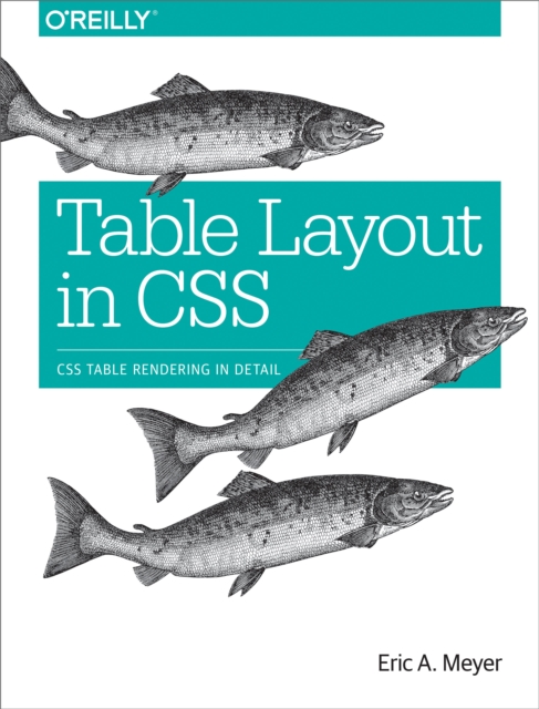 Table Layout in CSS : CSS Table Rendering in Detail, EPUB eBook