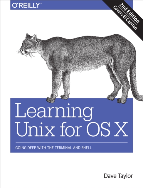 Learning Unix for OS X : Going Deep With the Terminal and Shell, EPUB eBook