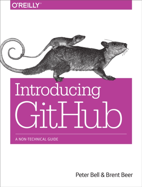 Introducing GitHub : A Non-Technical Guide, PDF eBook