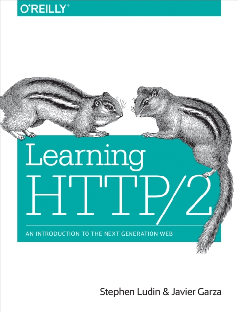 Learning HTTP/2 : A Practical Guide for Beginners, PDF eBook