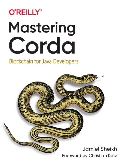 Mastering Corda : Blockchain for Java Developers, Paperback / softback Book