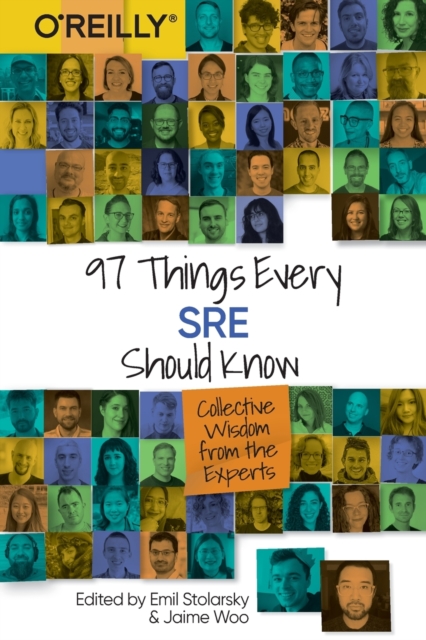 97 Things Every SRE Should Know, Paperback / softback Book