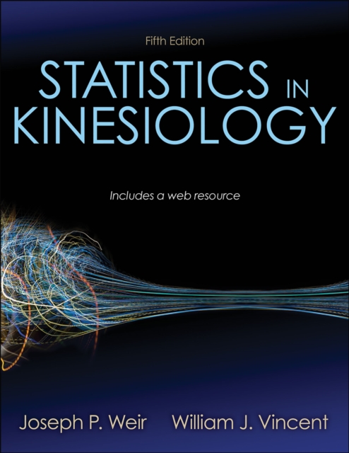 Statistics in Kinesiology, Paperback / softback Book