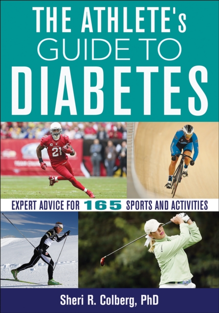 The Athlete’s Guide to Diabetes, Paperback / softback Book