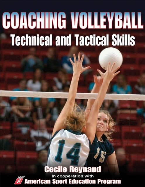 Coaching Volleyball Technical and Tactical Skills, PDF eBook