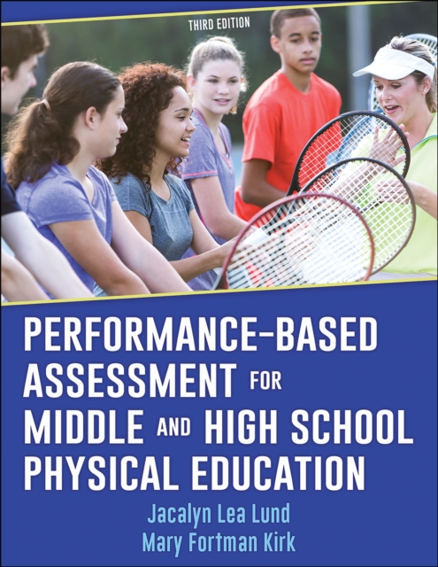 Performance-Based Assessment for Middle and High School Physical Education, EPUB eBook