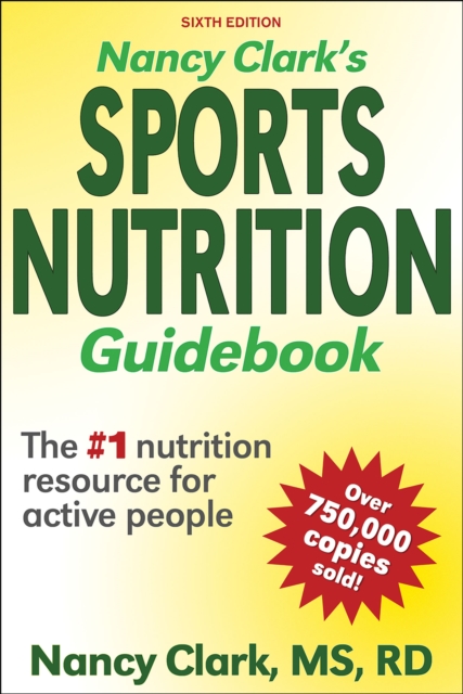 Nancy Clark's Sports Nutrition Guidebook, PDF eBook