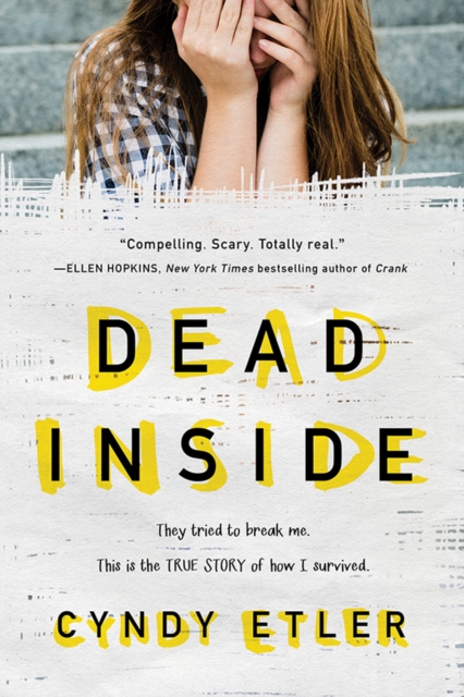 Dead Inside : A True Story, EPUB eBook