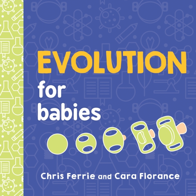 Evolution for Babies, Board book Book