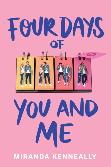 Four Days of You and Me, Hardback Book