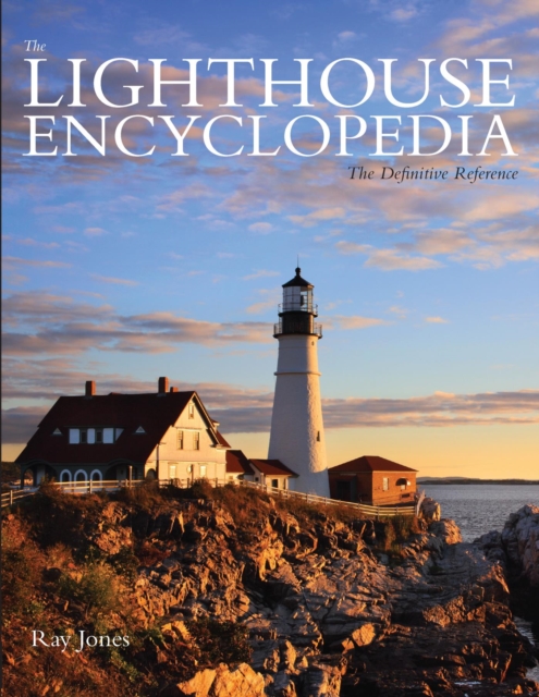 Lighthouse Encyclopedia : The Definitive Reference, EPUB eBook