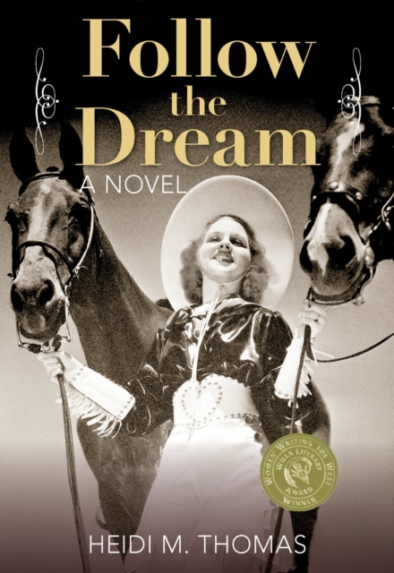 Follow the Dream : A Novel, EPUB eBook