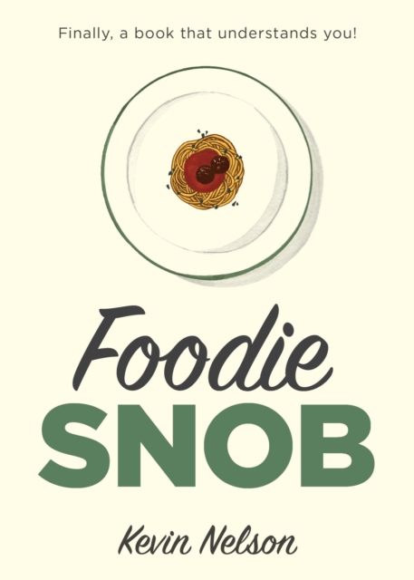 Foodie Snob, EPUB eBook