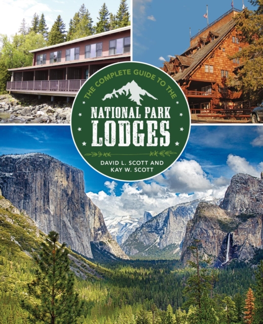 Complete Guide to the National Park Lodges, EPUB eBook