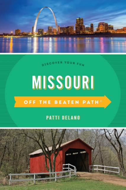 Missouri Off the Beaten Path(R) : Discover Your Fun, EPUB eBook