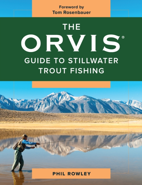 The Orvis Guide to Stillwater Trout Fishing, Paperback / softback Book