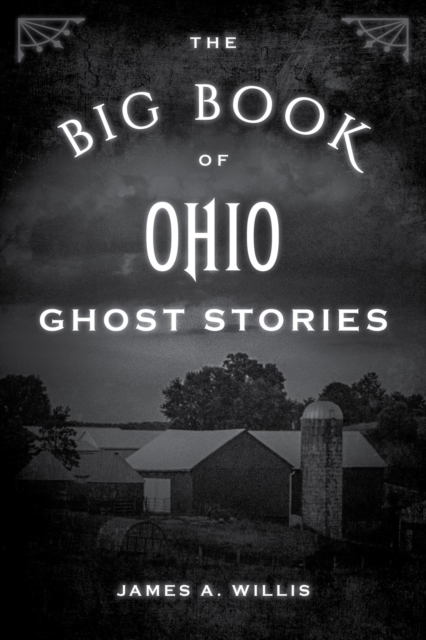 The Big Book of Ohio Ghost Stories, EPUB eBook