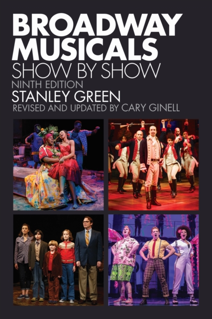 Broadway Musicals : Show by Show, EPUB eBook