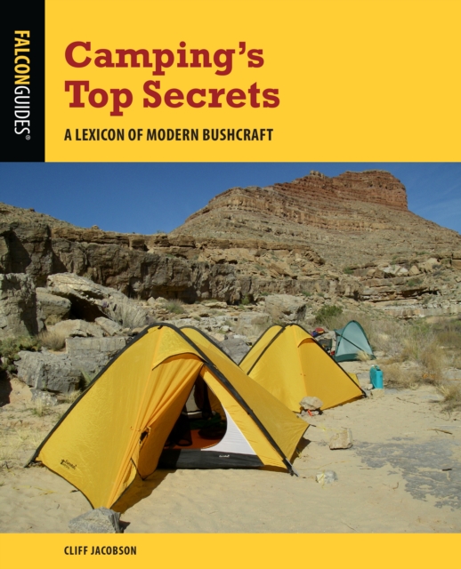 Camping's Top Secrets : A Lexicon of Modern Bushcraft, Paperback / softback Book