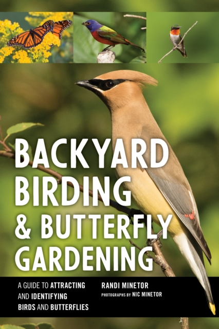 Backyard Birding and Butterfly Gardening, EPUB eBook