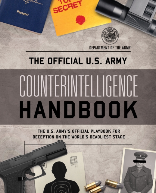Official U.S. Army Counterintelligence Handbook, EPUB eBook