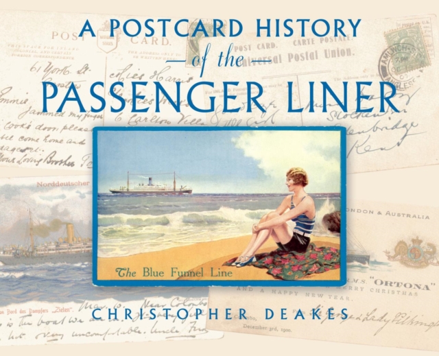 Postcard History of the Passenger Liner, EPUB eBook