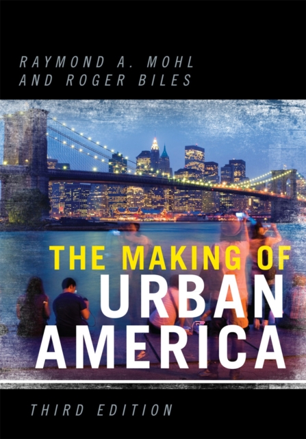 Making of Urban America, EPUB eBook