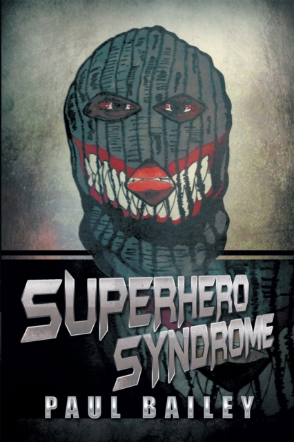 Superhero Syndrome, EPUB eBook
