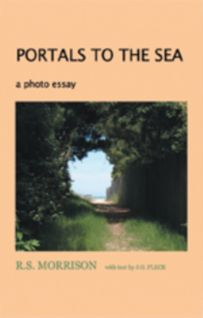 Portals to the Sea : A Photo Essay, EPUB eBook
