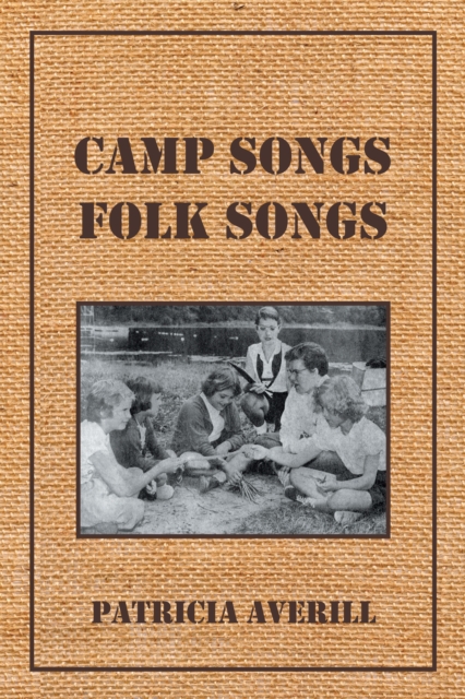 Camp Songs, Folk Songs, EPUB eBook