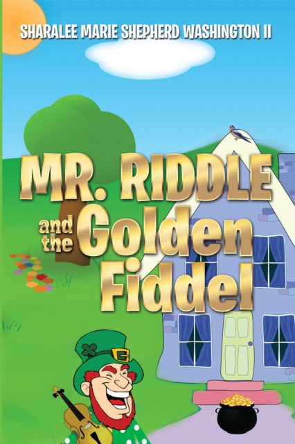 Mr. Riddle and the Golden Fiddel, EPUB eBook