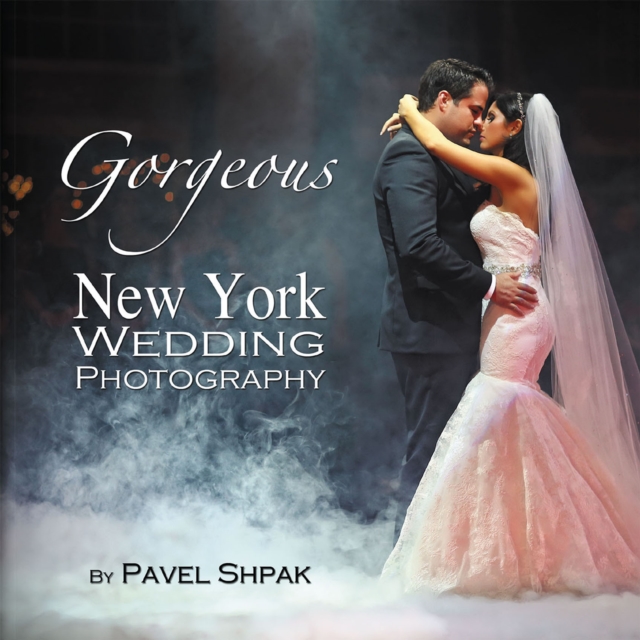 Gorgeous New York Wedding Photography, EPUB eBook