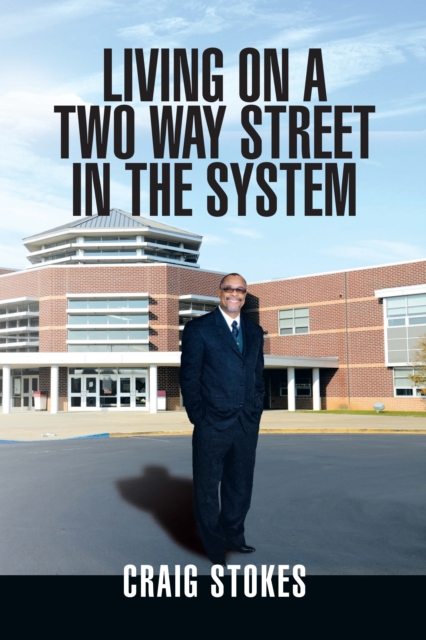 Living on a Two Way Street in the System, EPUB eBook