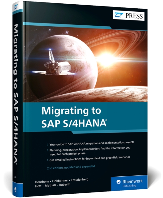 Migrating to SAP S/4HANA, Hardback Book