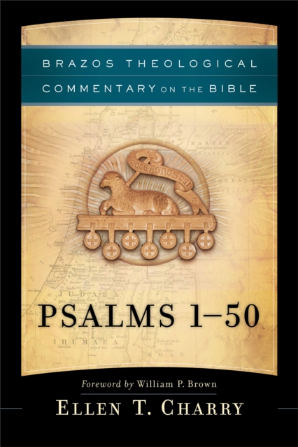 Psalms 1-50 (Brazos Theological Commentary on the Bible), EPUB eBook