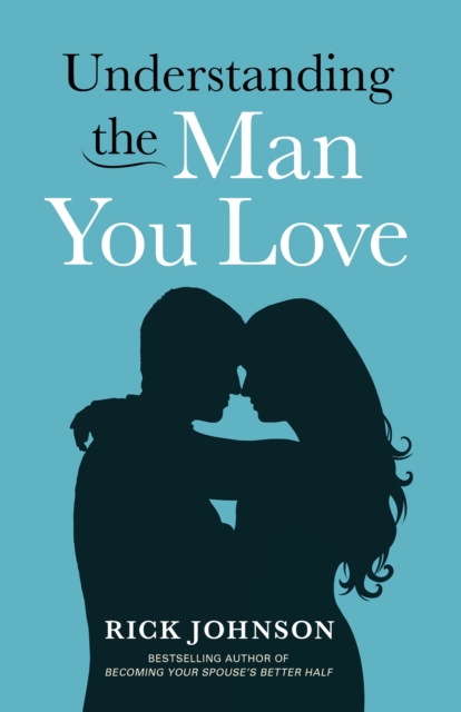 Understanding the Man You Love, EPUB eBook